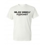 White Milan Weekly Podcast T-Shirt